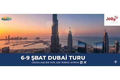 6-9 Şubat Dubai Turu